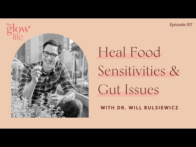 Heal Food Sensitivities & Gut Issues with Dr Will Bulsiewicz [Tips from Fiber Fueled Cookbook]