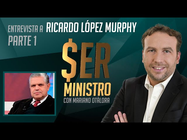 RICARDO LOPEZ MURPHY PARTE 1 - SER MINISTRO CON MARIANO OTALORA