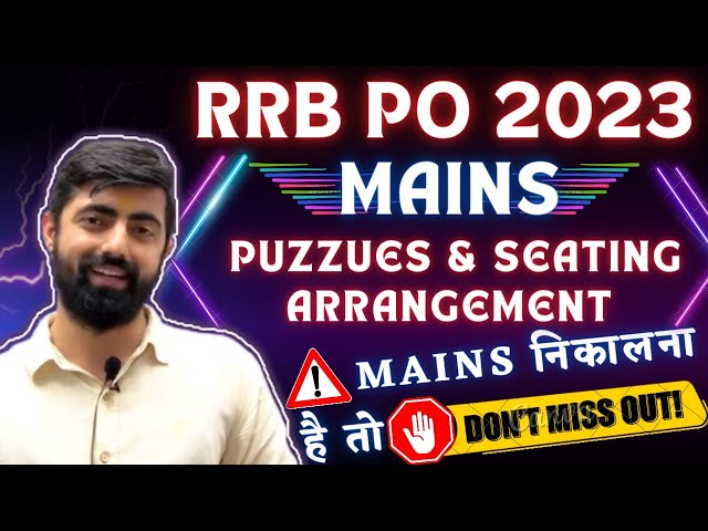 IBPS RRB PO 2023 MAINS PUZZLES || EXACT EXAM LEVEL ||  By Dhruvasir