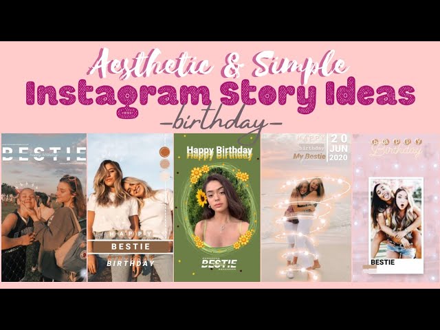 BIRTHDAY Instagram Story Ideas | Using IG App Only | Android Friendly | Aesthetic