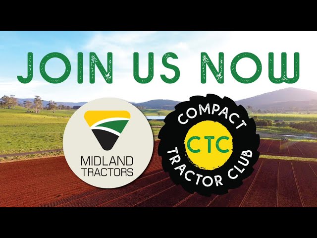 Come talk to the team about our new COMPACT TRACTOR CLUB