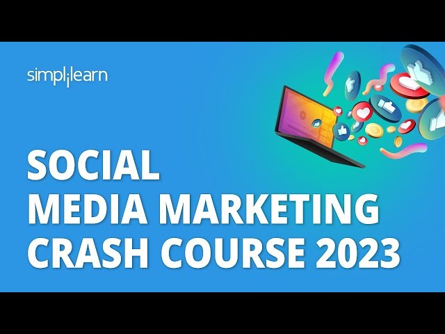 🔥 Social Media Marketing Crash Course 2024 | Learn Social Media Marketing In 8 Hours | Simplilearn