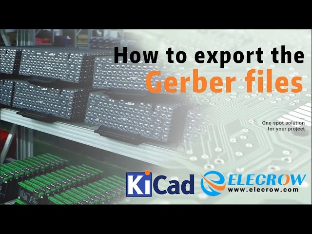 Exporting Gerber Files in KiCad for Elecrow PCB
