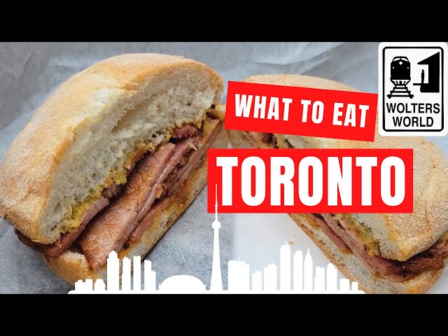 Food in Toronto - Must Eats in Toronto
