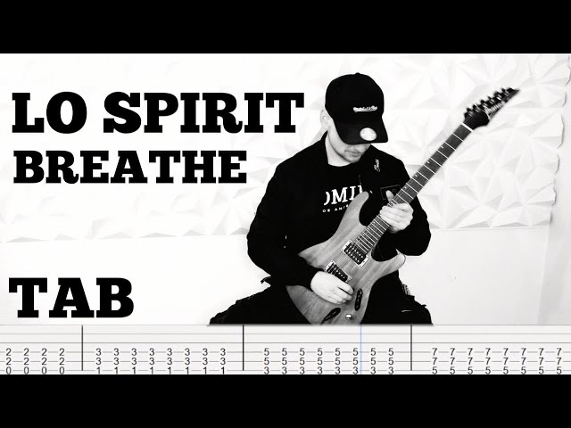 Lø Spirit - Breathe | Guitar Cover | Tab
