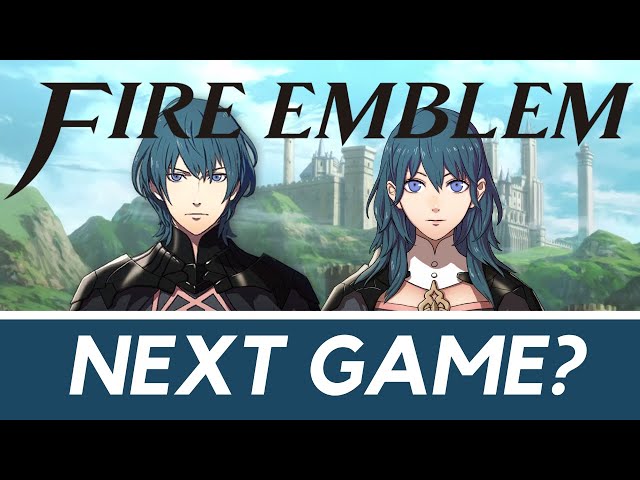 Next Fire Emblem Game!? 3 Things I want to see!