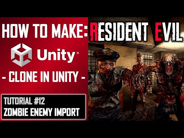 How To Make A Resident Evil Game In Unity - Tutorial 12 - Importing Zombie - Best Guide