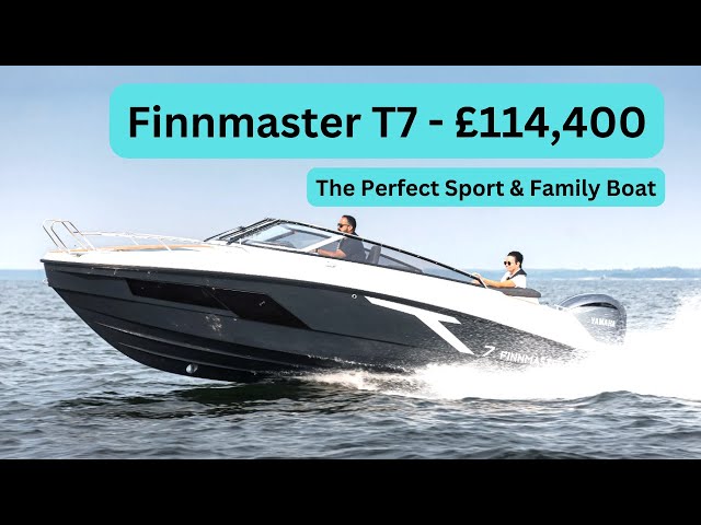 Boat Tour - Finnmaster T7 - £114,400 - The Perfect Sport & Family Boat