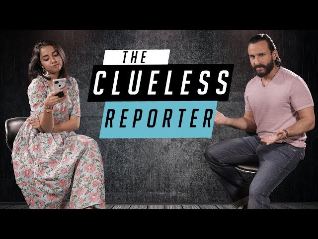 The Clueless Journalist ft. Saif Ali Khan | Baazaar | MostlySane
