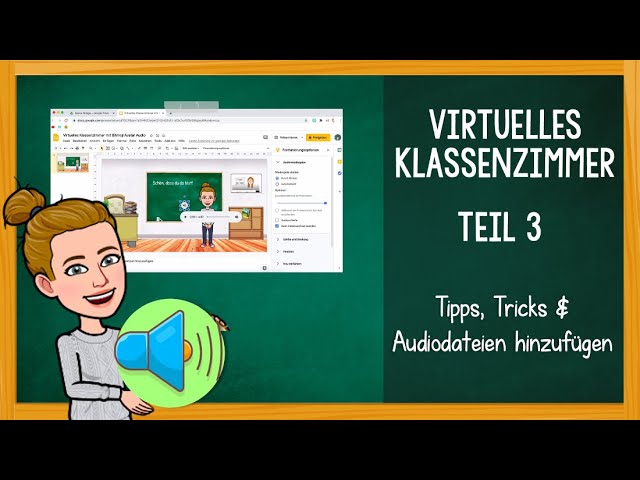 Virtuelles Klassenzimmer Teil 3 Tipps, Tricks & Audio