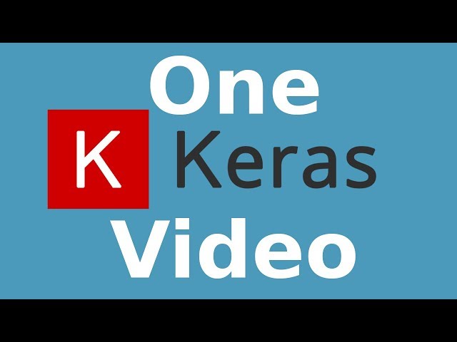 Learn Keras In One Video