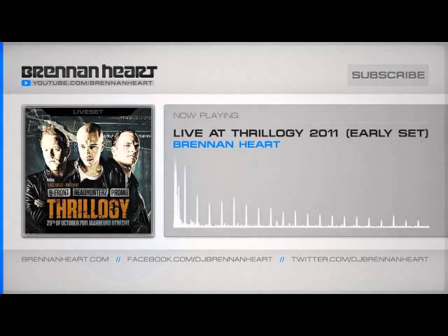Brennan Heart @ Thrillogy 2011 (Early Set)-720p