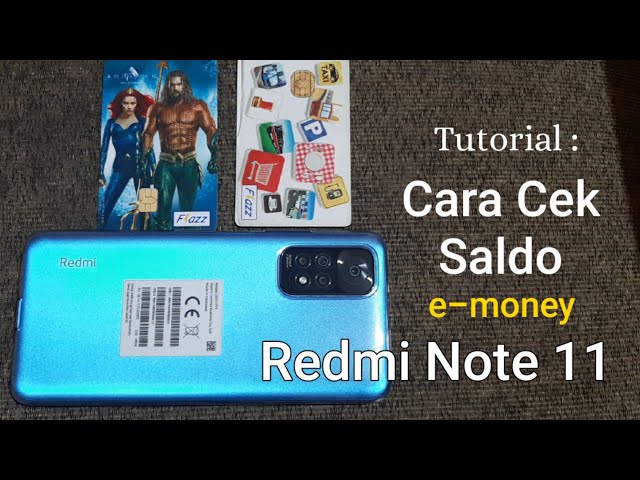 How to check e-money balance on a Redmi Note 11 cellphone