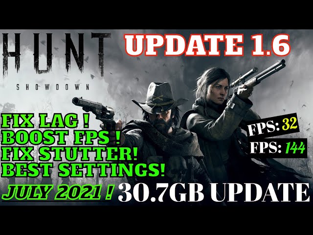 Hunt Showdown: - How to Fix FPS Drop - July 2021 - ✅*NEW UPDATE* Update 1.6