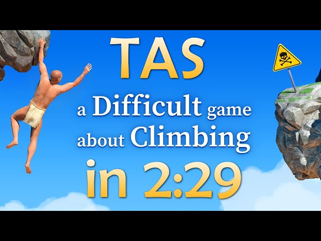 [TAS] A Difficult Game About Climbing in 2m29s