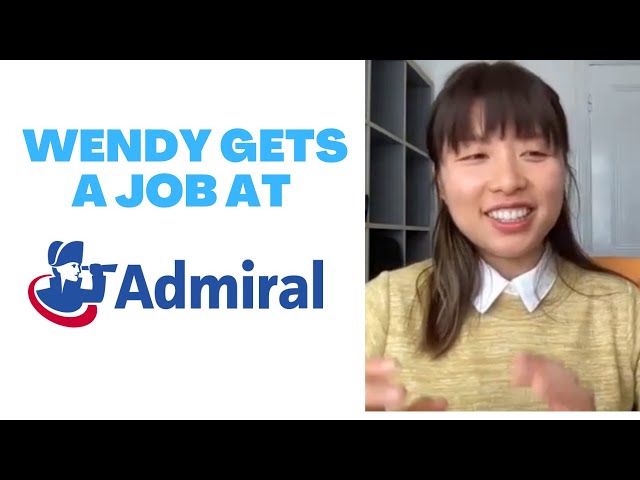 Wendy gets a job at Admiral Insurance