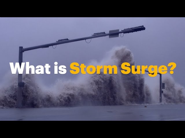 How Storm Surges Work—and Why They’re So Deadly
