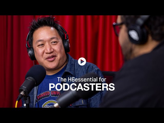 The H6essential : For Podcasters