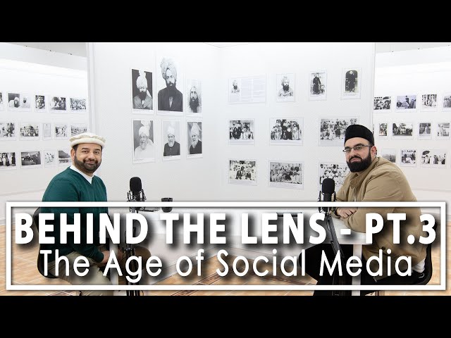 Behind the Lens - Pt. 3 - The Age of Social Media