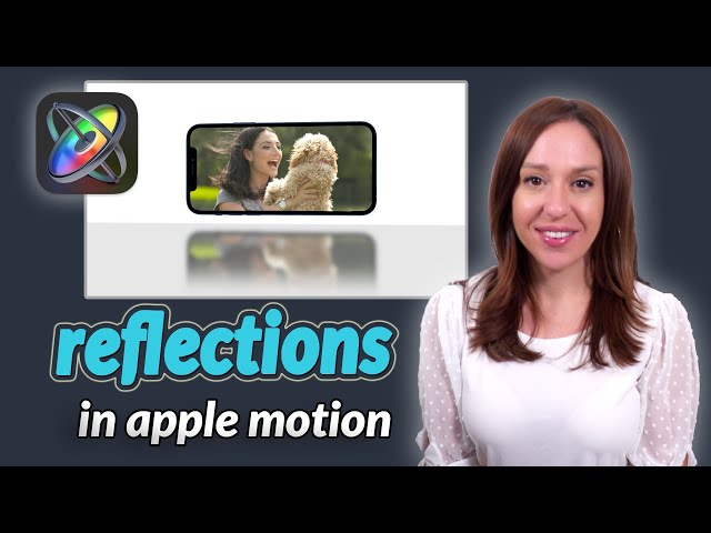 Apple Motion Tutorial | Making Reflections