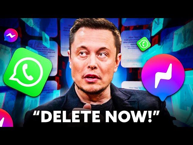 Elon Musk: "DELETE Your Messenger & WhatsApp NOW" - Use The ALTERNATIVE Instead!