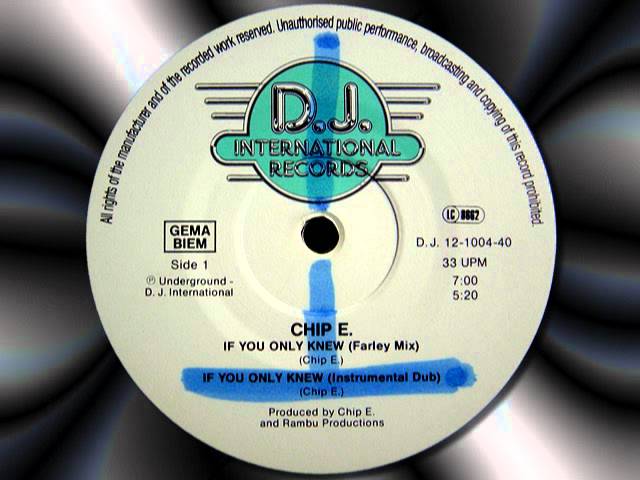 CHIP E.   " If You Only Knew "   12"