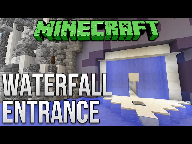 Minecraft: Wide Waterfall Door Tutorial
