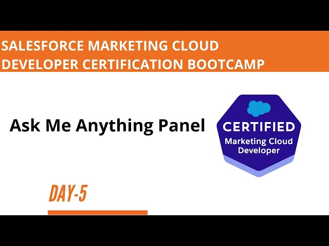 Marketing Cloud Developer Bootcamp   Day 5 Ask Me Anything