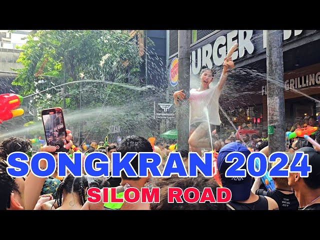 2024 Songkran Festival Silom Road | Best Songkran Place in Bangkok