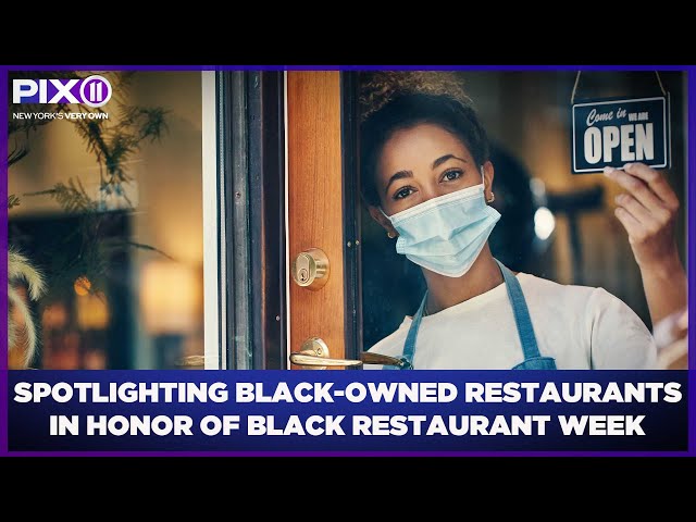 Spotlighting Black-owned restaurants in honor of Black Restaurant Week