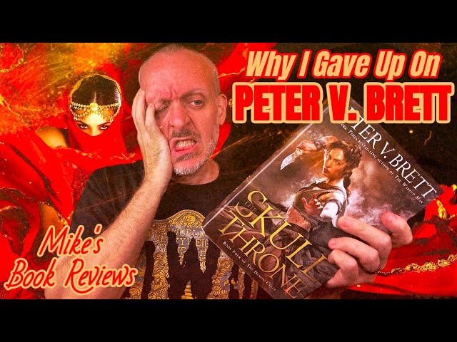 The Demon Cycle by Peter V. Brett | Why I Gave Up On It