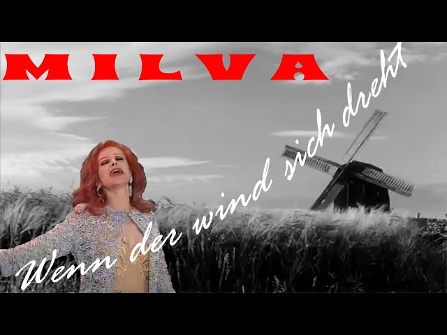 MILVA: "Wenn der wind sich dreht" (SongText - Live Audio)