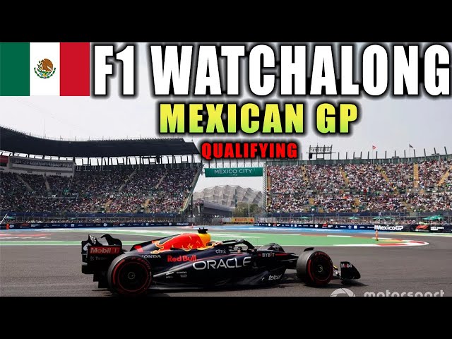F1 Live Watchalong - Qualifying | Mexican GP