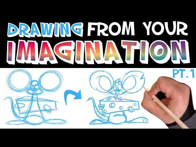 DRAWING From Your Imagination: Let's Draw Episode 26 Pt. 1