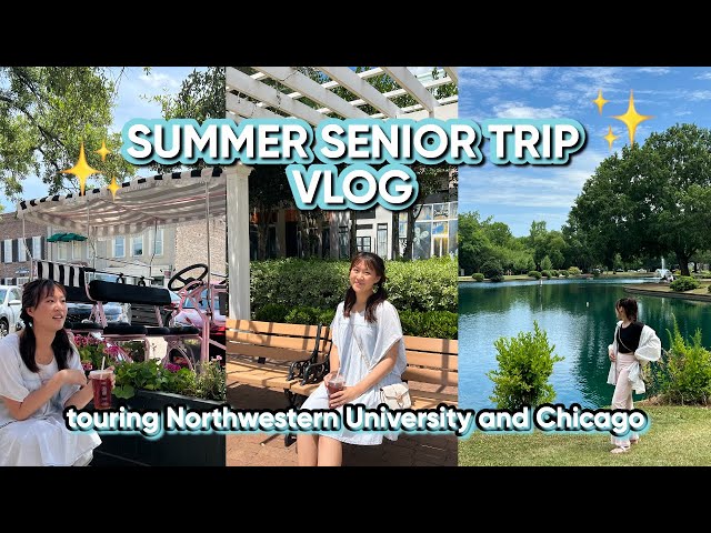 🌻 SUMMER ROAD TRIP VLOG ☀️ - touring Northwestern University 💜 Senior Trip Finale