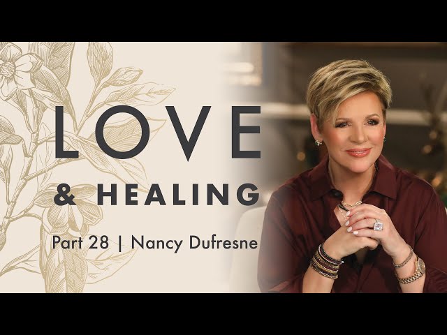 363 | Love & Healing, Part 28