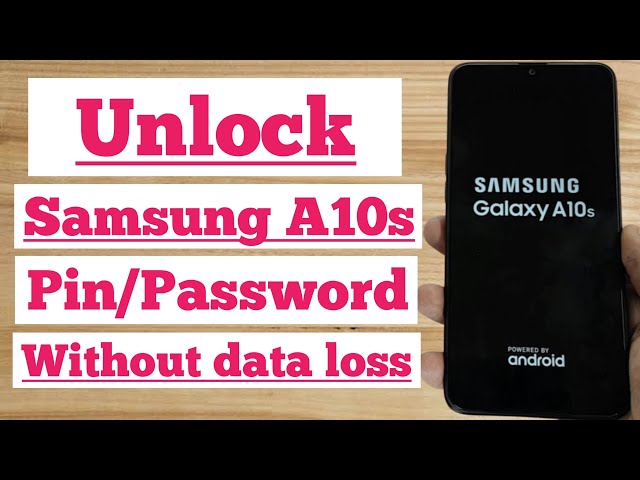 🔴Live Unlock - Samsung A10s Pin/Password Unlock Unlock Without Data Loss