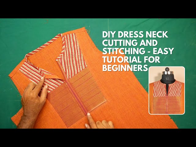 DIY Dress Neck Cutting and Stitching - EASY Tutorial for Beginners | Front neck design stitching