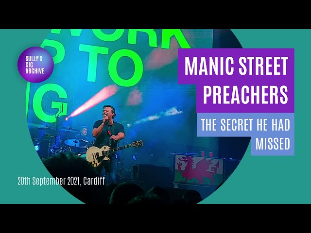 Manic Street Preachers - The Secret He Had Missed [Live] - Cardiff (20 September 2021)