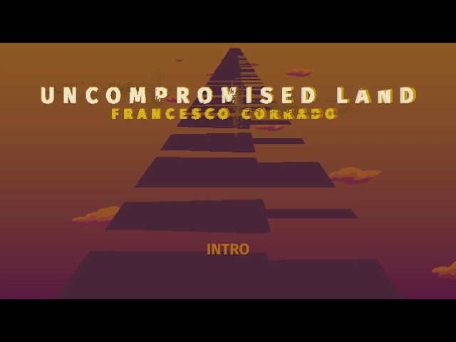 Teaser Intro - Uncompromised Land