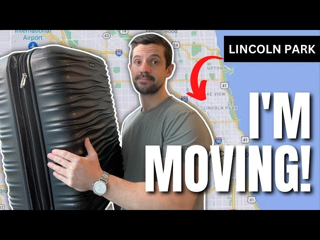 Moving to Lincoln Park Chicago | YOUR Ultimate Guide