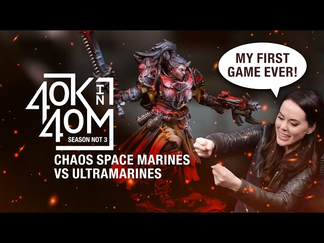 First Game of 40K! Chaos Space Marines vs Ultramarines. Warhammer 40k in 40m.