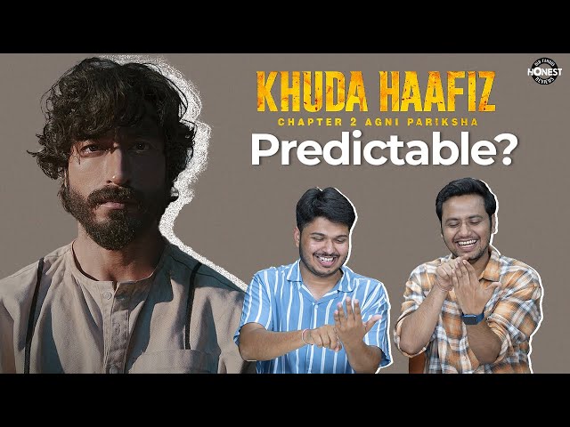 Honest Review: Khuda Haafiz - Chapter 2 movie | Vidyut Jammwal, Shivaleeka Oberoi | Shubham, Rrajesh