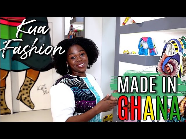 MADE IN GHANA FASHION | RETURNING TO GHANA FROM USA | KUA DESIGNS
