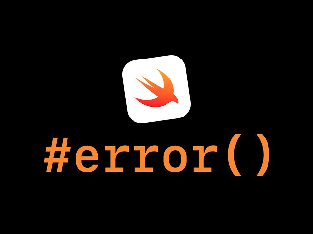 How to force a compilation error in Swift using #error