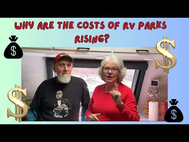 Why are the Costs of RV parks Rising?