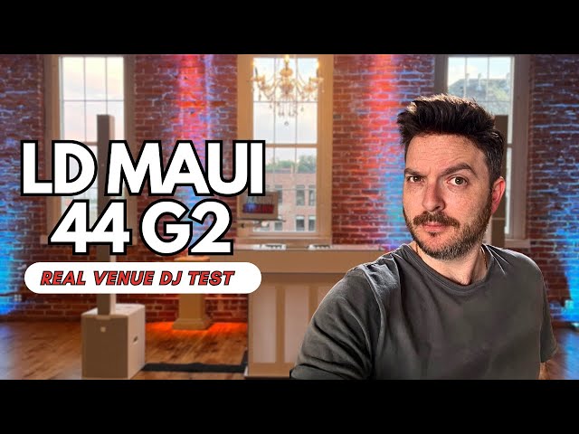 LD Maui 44 G2 In A Real Venue | DJ Review