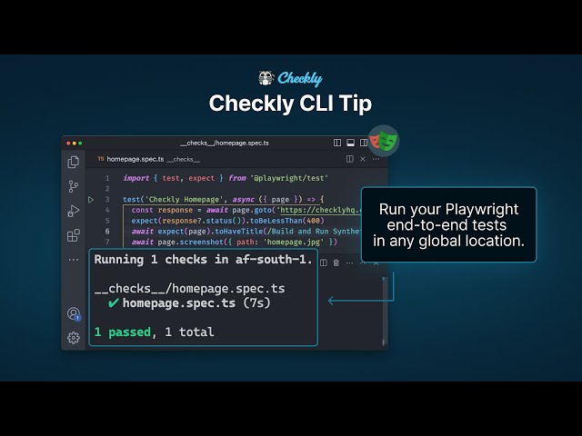 How to run your Playwright tests in any global location with the Checkly CLI