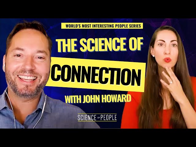 The Science of Connection for Couples with John Howard