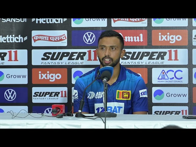 Sadeera Samarawickrama | Post Match Press Conference | Sri Lanka vs Bangladesh | Asia Cup 2023